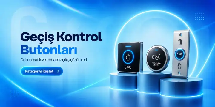 Geçiş kontrol butonları: dokunmatik ve temassız çıkış butonları